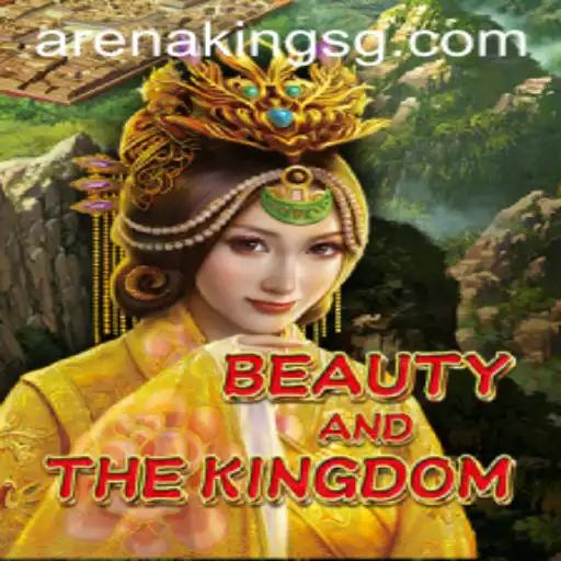 Unveiling BeautyAndTheKingdom: A New Era in Strategy Gaming with Arena Kings