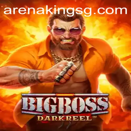BigBoss: A Comprehensive Guide to Arena Kings