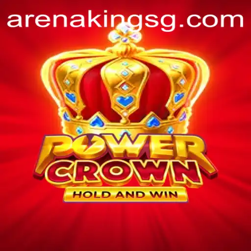 The Ultimate Guide to PowerCrown: Arena Kings