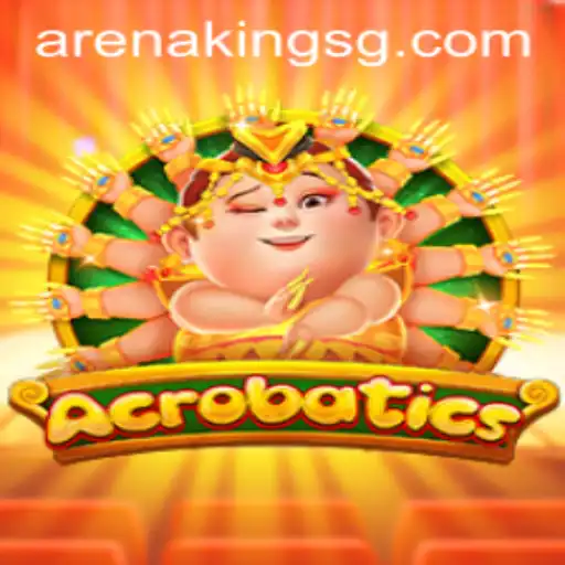 Acrobatics: The Thrilling Arena Kings Phenomenon