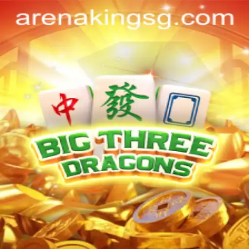 Unleashing the Excitement of BigThreeDragons: A Quest in Arena Kings