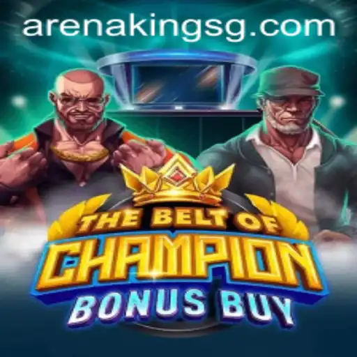 Unveiling TheBeltOfChampionBonusBuy: Dominate the Arena Kings